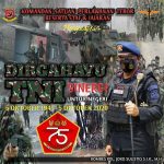 Komandan Satuan Wanteror Mengucapkan Dirgahayu Tentara Nasional Indonesia ke-75 . . . “Sinergi Untuk Negeri” 5 Oktober 1945 – 5 Oktober 2020