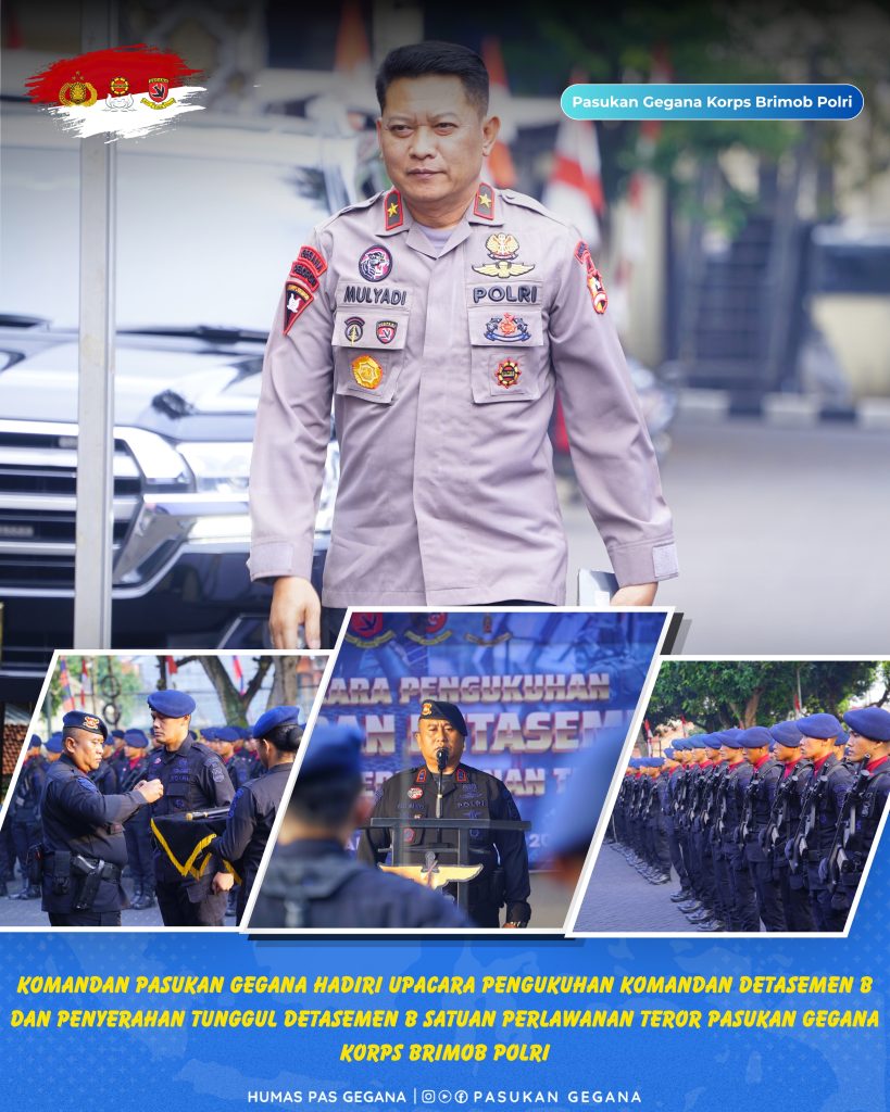 Komandan Pasukan Gegana Hadiri Pengukuhan Komandan Detasemen B dan Penyerahan Tunggul Detasemen B Satuan Perlawanan Teror